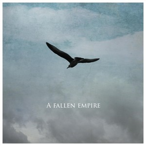 A Fallen Empire (Explicit)