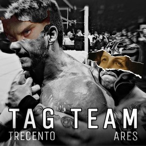 Tag team (feat. Ares) [Explicit]