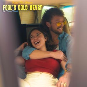 Fool's Gold Heart (feat. Taylor Thomas)