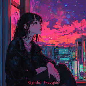 Nightfall Thoughts