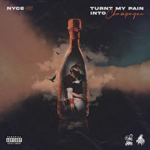 Trunt My Pain Into Champagne (Explicit)