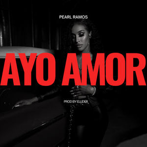Ayo Amor (Explicit)