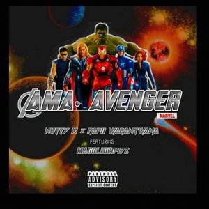 Ama avenger (feat. Papi wabantwana & magolide0472)