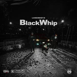 BlackWhip (Explicit)