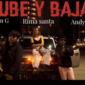 Sube y Baja (feat. Andy Hdz & Rima Santa) [Explicit]