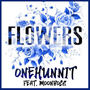 Flowers (Explicit)