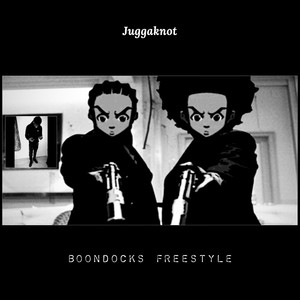Boondocks Freestyle (Explicit)