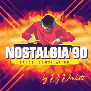 NOSTALGIA '90 Dance Compilation