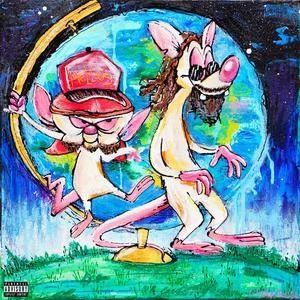 PINKYANDTHEBRAIN (Explicit)