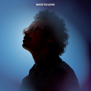 Hate To Love (Explicit)