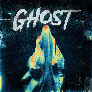 Ghost (Explicit)