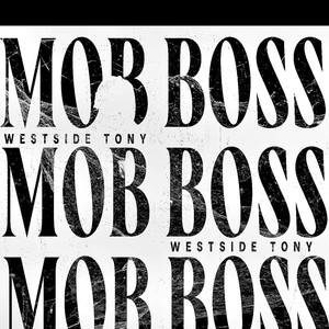 MOB BOSS (Bonus Track) (Explicit)