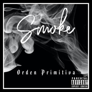 Smoke (Explicit)