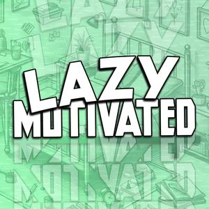 Lazy Motivated