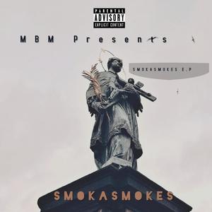 Smokaamokes E.P