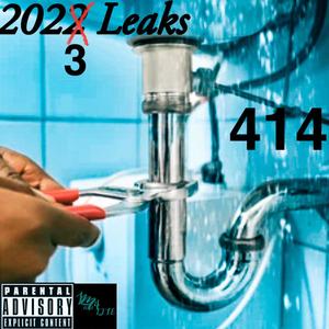 2023 Leaks (The Levy Broke) [Explicit]