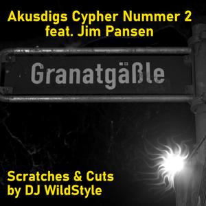 Cypher Nr. 2 (feat. Jim Pansen, MC Janosch & DJ WildStyle|Explicit)