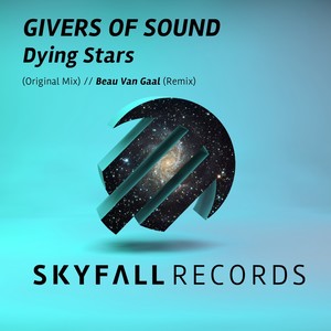 Dying Stars (Beau Van Gaal Remix)