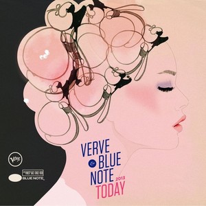 Verve And Blue Note Today 2013