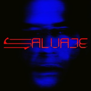 S A L V A J E (Explicit)