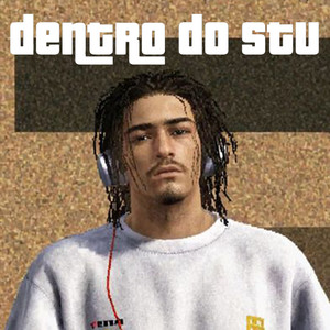 Dentro do Stu