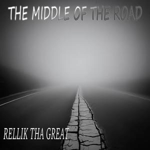 The Middle of The Road (feat. A.O. Fugitive Beatz) [Explicit]