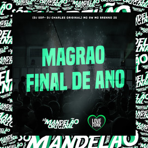 Magrao Final de Ano (Explicit)