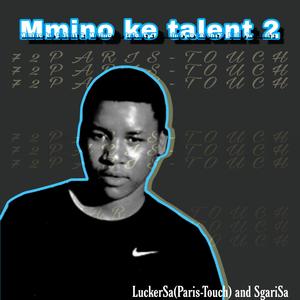 Mmino ke talent 2