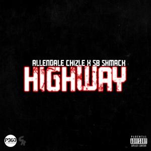 Highway (Explicit)