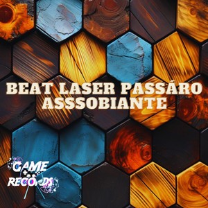 Beat Laser Passaro Assobiante (Explicit)