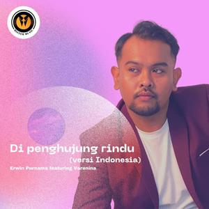 Di Penghujung Rindu (feat. Varenina)