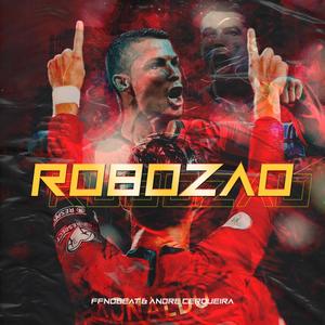 Robozão (feat. André Cerqueira)