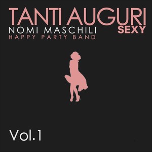 Tanti Auguri Sexy(Abramo)