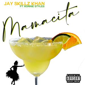 Mamacita (feat. Ronnies Styles) [Explicit]