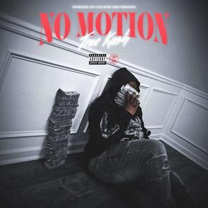 No Motion (Explicit)
