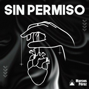 Sin Permiso (Explicit)