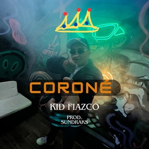 Coroné (Explicit)