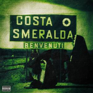 COSTA SMERALDA (Explicit)