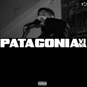 Patagonia Viva (Explicit)