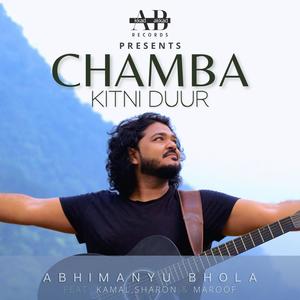 Chamba Kitni Duur