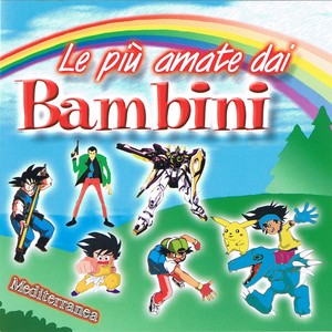 Le più amate dai bambini (Mediterranea)