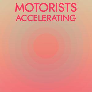 Motorists Accelerating