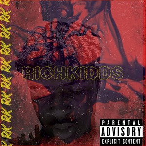 RICHKIDDS (Explicit)