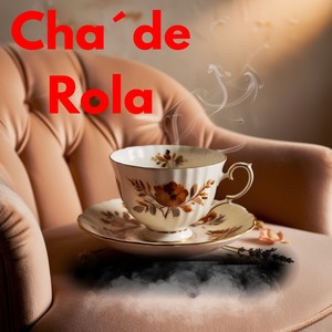 Chá de Rola (Explicit)