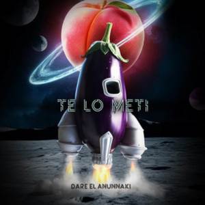 Te Lo Metí (Explicit)