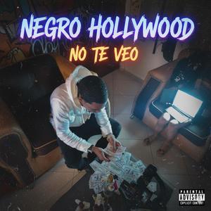 No te veo (Explicit)