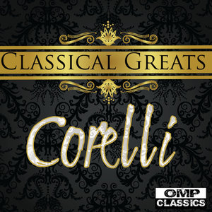 Classical Greats: Corelli (经典巨星：科雷利)