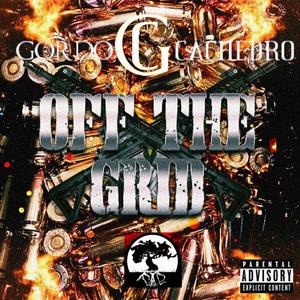 Off the Grid (Explicit)