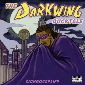 The DarkWing DuckTale (Explicit)