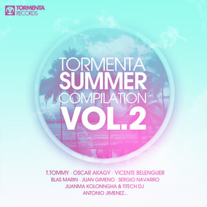 Tormenta Summer Compilation (Vol. 2)